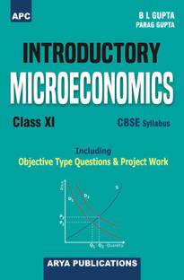 Introductory Microeconomics (Including Project Work) Class-XI