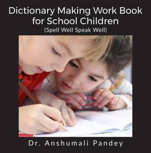 Dictionary Making Work Book for School Children