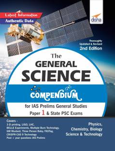 The General Science Compendium for IAS Prelims General Studies Paper 1 & State Psc Exams