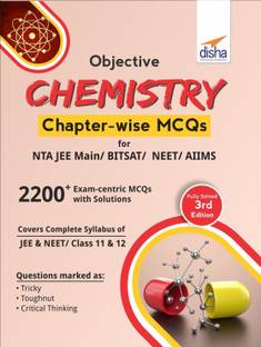 Objective Chemistry Chapter-Wise MCQS for Nta Jee Main/ Bitsat/ Neet/ Aiims