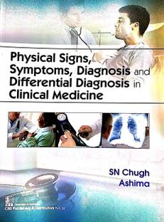 Physical Signs, Symptoms, Diagnosis and Differential Diagnosis in Clinical Medicine