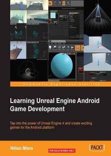 Learning Unreal Engine Android Game Development
