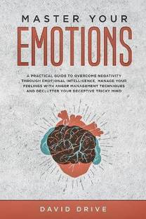 Master Your Emotions
