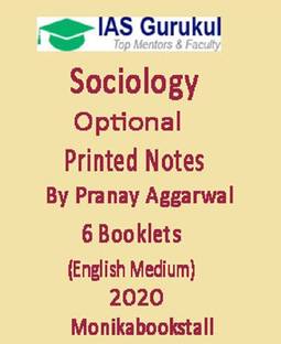 Ias Gurukul - Sociology Optional - Printed Notes - By Pranay Aggarwal Sir - English Medium 2020