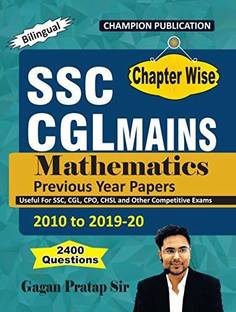 Mathematics | Chapter Wise | SSC CGL MAINS | Gagan Pratap Sir | Bilingual | 2010 To 2019-20 (2400 Questions)