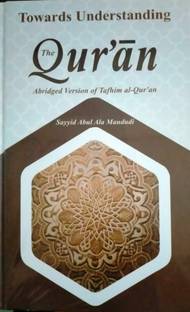 Towards Understanding The Quran