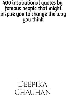 400 quotes by famous people that might inspire you to change the way you think