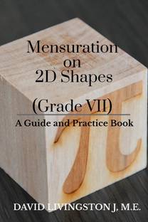 Mensuration on 2D Shapes (Grade VII)