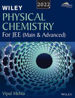 Physical Chemistry for JEE (Main and Advanced)