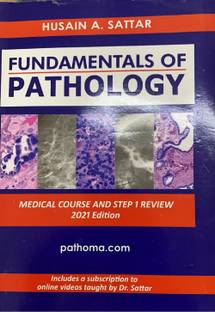 Fundamentals Of Pathology (Medical Course And Step 1 Review ) 2021 Edition