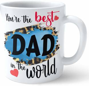 PRIDE STORE You are the best dad in the world Printed Cool Coffee | Gift for Dad, Father's Day and Coffee Lovers Ceramic Best Gift for Dad Coffee Ceramic Coffee 320 Ml Ceramic Coffee Mug