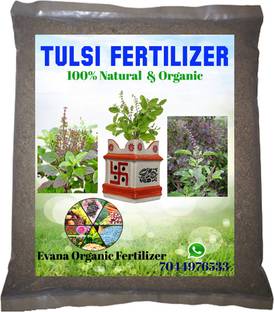 Evana Organic Fertilizer Tulsi Fertilizer for tulsi Plant pure and organic Fertilizer