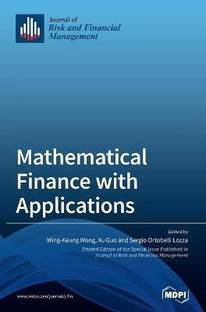 Mathematical Finance with Applications