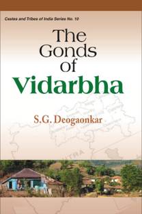 The Gonds of Vidarbha First  Edition