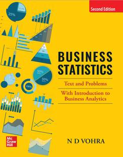 BUSINESS STATISTICS: Text and Problems - With Introduction to Business Analytics | 2nd Edition