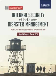 Internal Security of India and Disaster Management  - For Civil Services (Main) Examination 1 Edition