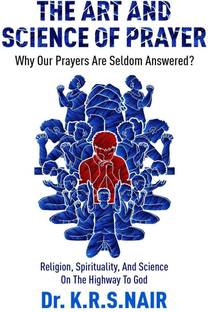 The Art And Science Of Prayer