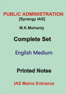M.K.Mohanty Complete Set Printed Notes For Public Administration Optional By Synergy IAS
