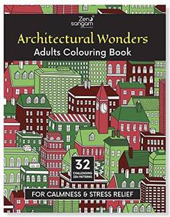 Zen Sangam Architectural Wonders Adults Coloring Book for Calmness and Stress Relief