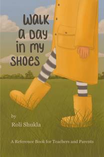 Walk A Day In My Shoes