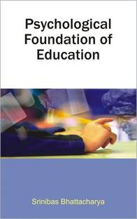 Psychological Foundation of Education 1 Edition