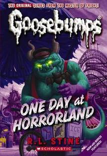 Goosebumps Classic: #5 One Day at HorrorLand