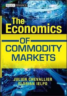 The Economics of Commodity Markets