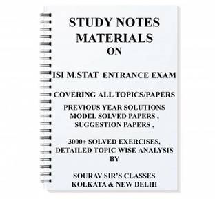 STUDY MATERIAL FOR ISI M.STAT ENTRANCE EXAM WITH 20 SOLVED MODEL PAPERS + PREVIOUS YEAR SOLUTION M.stat Mstat Isimstat M STAT