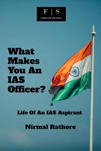What Makes You An IAS Officer?