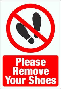 VICINITY PLEASE REMOVE YOUR SHOES Emergency Sign