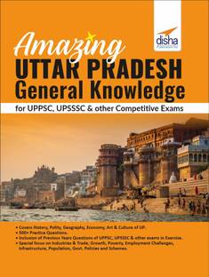 Amazing Uttar Pradesh - General Knowledge for UPPSC, UPSSSC & other Competitive Exams