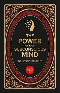 The Power of Your Subconscious Mind