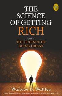The Science of Getting Rich with the Science of Being Great