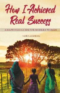 How I Achieved Real Success: