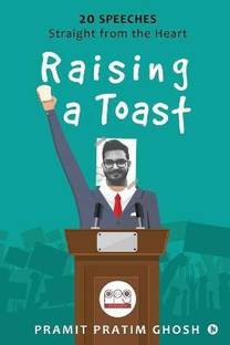 Raising a Toast  - 20 Speeches Straight from the Heart