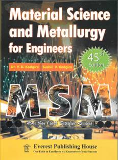 Material Science and Metallurgy for Engineers 46th Edition