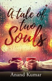 A Tale of Two Souls