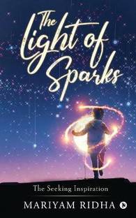 The Light of Sparks  - The Seeking Inspiration