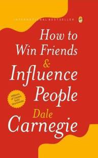 How To Win Friends And Influence People