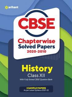 CBSE History Chapterwise Solved Papers Class 12 for 2022 Exam (As per latest syllabus)
