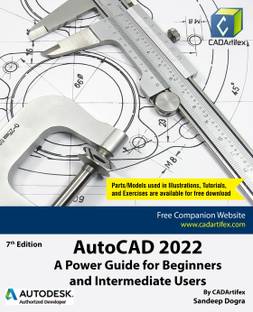 AutoCAD 2022: A Power Guide for Beginners and Intermediate Users