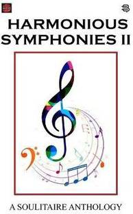 Harmonious Symphonies-II