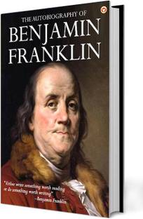 The Autobiography of Benjamin Franklin