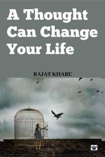 A Thought Can Change Your Life