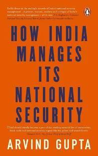 How India Manages Its National Security