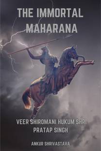 The Immortal Maharana