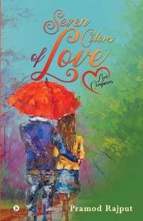 Seven Colors of Love  - Love conquers