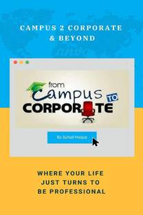 Campus 2 Corporate &amp;amp; Beyond