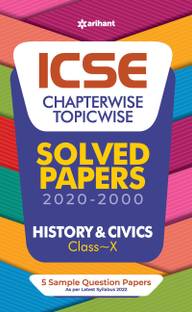 ICSE Chapterwise Topicwise Solved Papers History and Civics Class 10 for 2022 Exam Fifth Edition