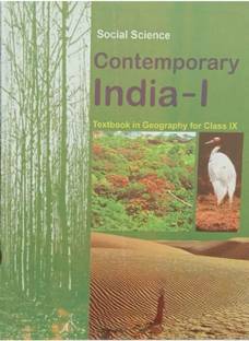 SOCIAL SCIENCE CONTEMPORARY INDIA-1 Textbook In GEOGRAPHY FOR CLASS 9th